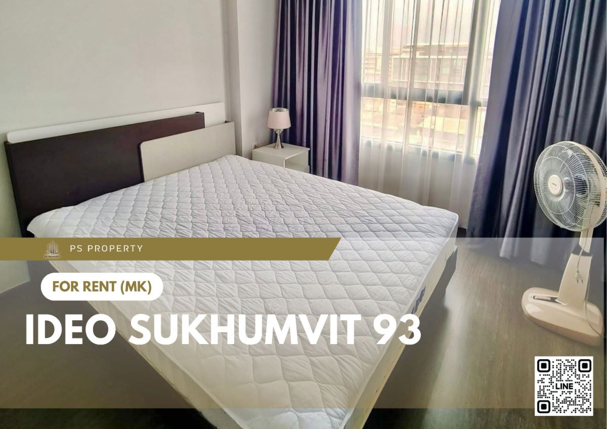 For rent 🔥 IDEO Sukhumvit 93 🔥 near BTS Bang Chak, fully furnished and equipped with appliances