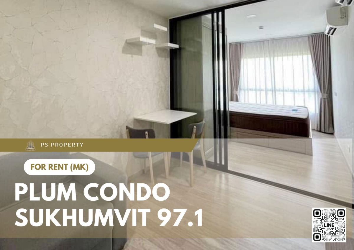 For rent 📍 Plum Condo Sukhumvit 97.1 📍 Fully furnished and equipped, near BTS Bang Chak