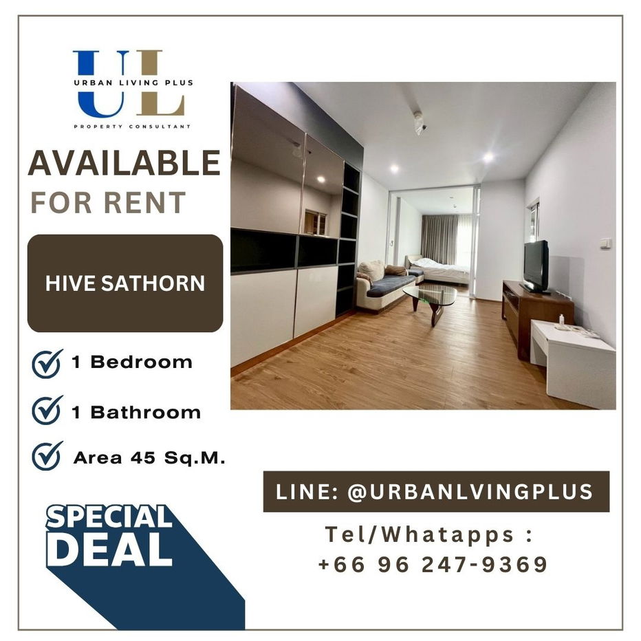 ( UL2509165 ) ✨Tel/Line 096-2479369✨FOR RENT Hive Sathorn / 1 bedroom, 1 bathroom, 45 Sq.M. furnished, Special Deal!!