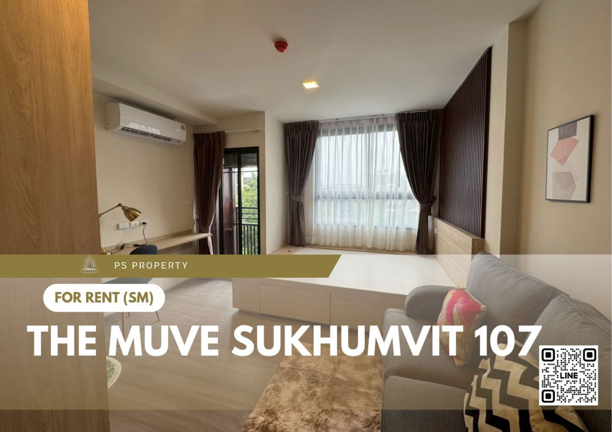 For rent ✨ THE MUVE Sukhumvit 107 ✨ New project, pet friendly, ready to move in, near BTS Bearing