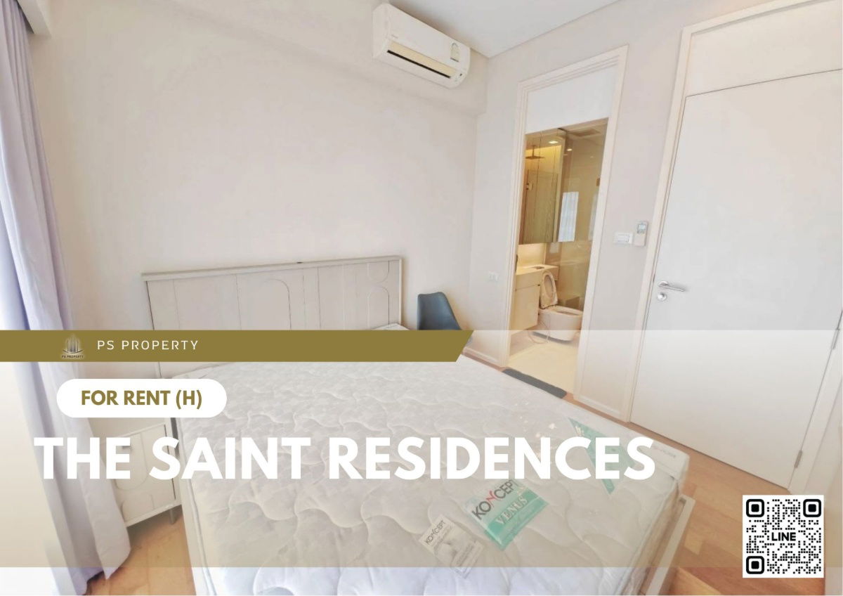 ให้เช่า ✨ The Saint Residences ✨ ตกแต่งพร้อมอยู่ ใกล้ BTS ห้าแยกลาดพร้าว