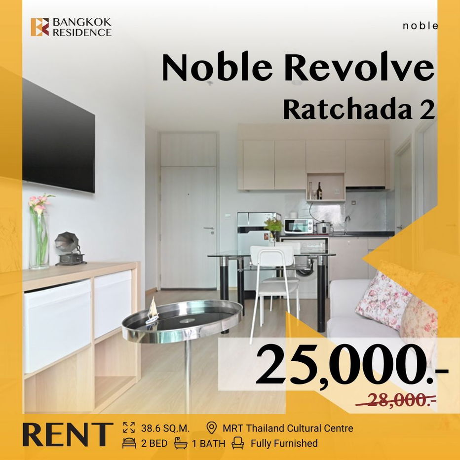 Noble Revolve Ratchada 💖 Available Unit, Fully Furnished 🛋️ Near MRT Thailand Cultural Centre
