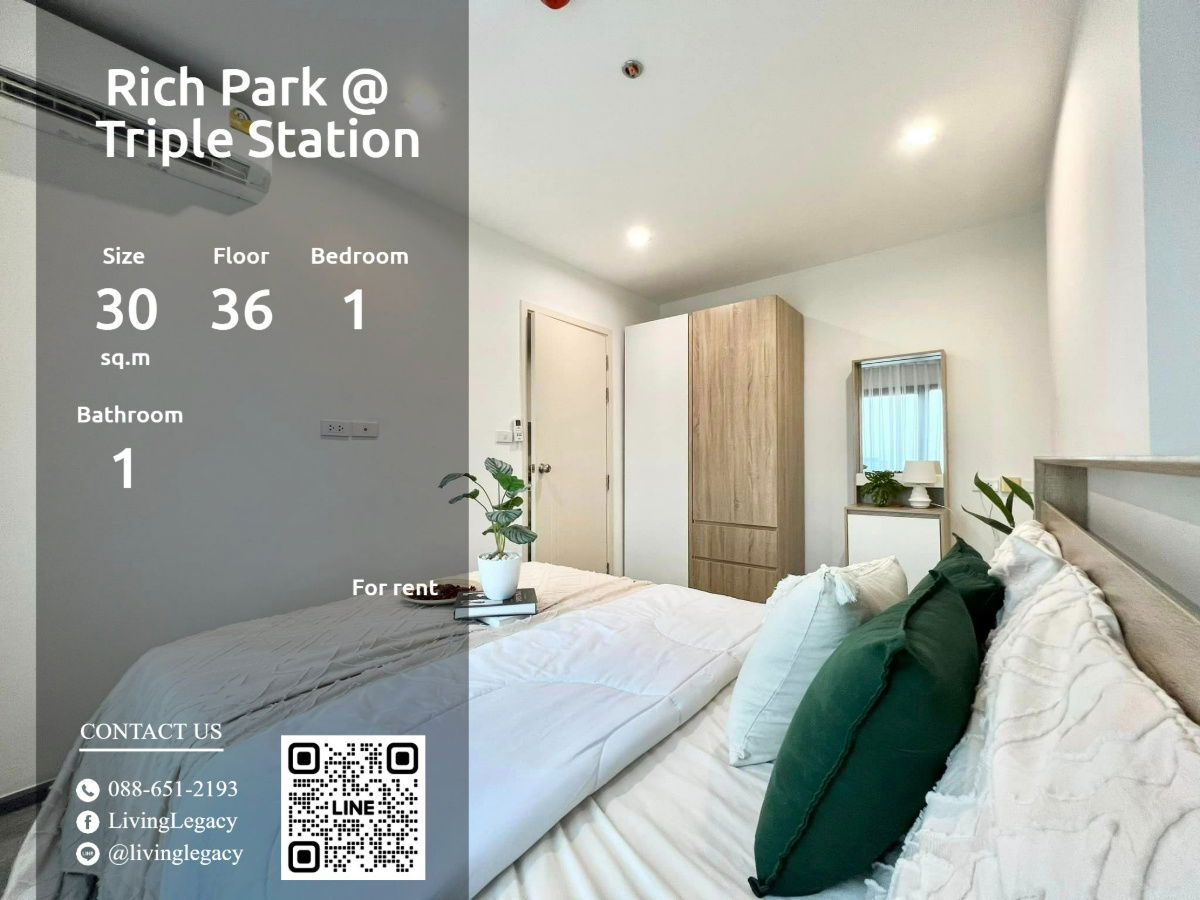 LU9JEOEJ Condo For Rent Rich Park @ Triple Station 30 Sq.M. Floor 36 line id : @livinglegacy