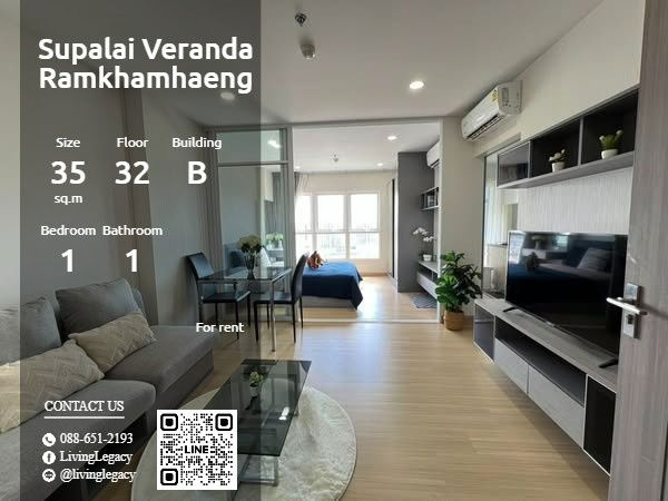 T2WZAA Condo For Rent Supalai Veranda Ramkhamhaeng 35 Sq.M. Floor 32 Building B line id : @livinglegacy