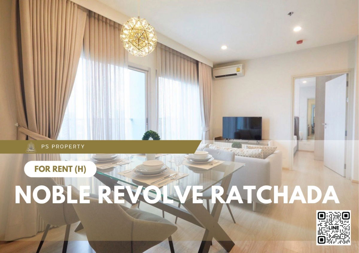 For rent 📍 Noble Revolve Ratchada 📍2 bedrooms, fully furnished and equipped, near MRT Thailand Cultural Center