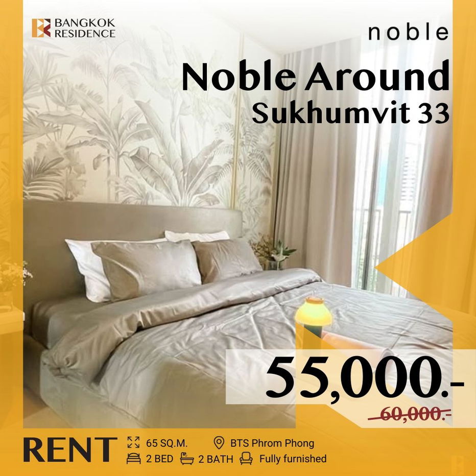 Noble Around Sukhumvit 33 💫 Exclusive Unit from Top Brands 💎 Near BTS Phrom Phong