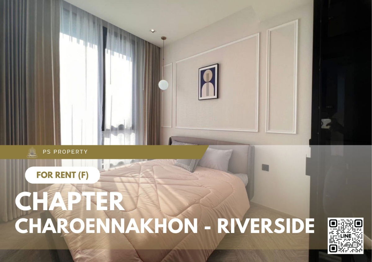 For rent 🔥 Chapter Charoennakhon - Riverside 🔥 Fully furnished and equipped, near BTS Krung Thonburi