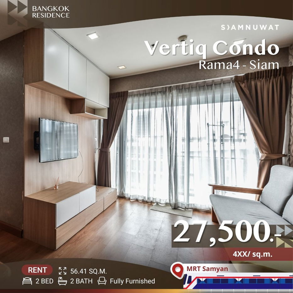 Vertiq Condo Rama4 - Siam ⚡ ငှားရန်ရှိသော အိပ်ခန်း 2 ခန်း 💚 MRT Sam Yan & Chulalongkorn University အနီး