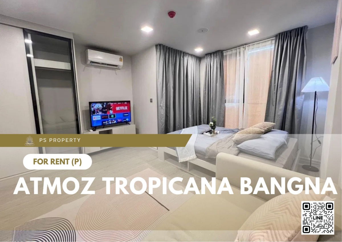 ให้เช่า ✨ Atmoz Oasis Onnut ✨ ใกล้ MRT ศรีนครินทร์ พร้อมเฟอร์และเครื่องใช้ไฟฟ้าครบ