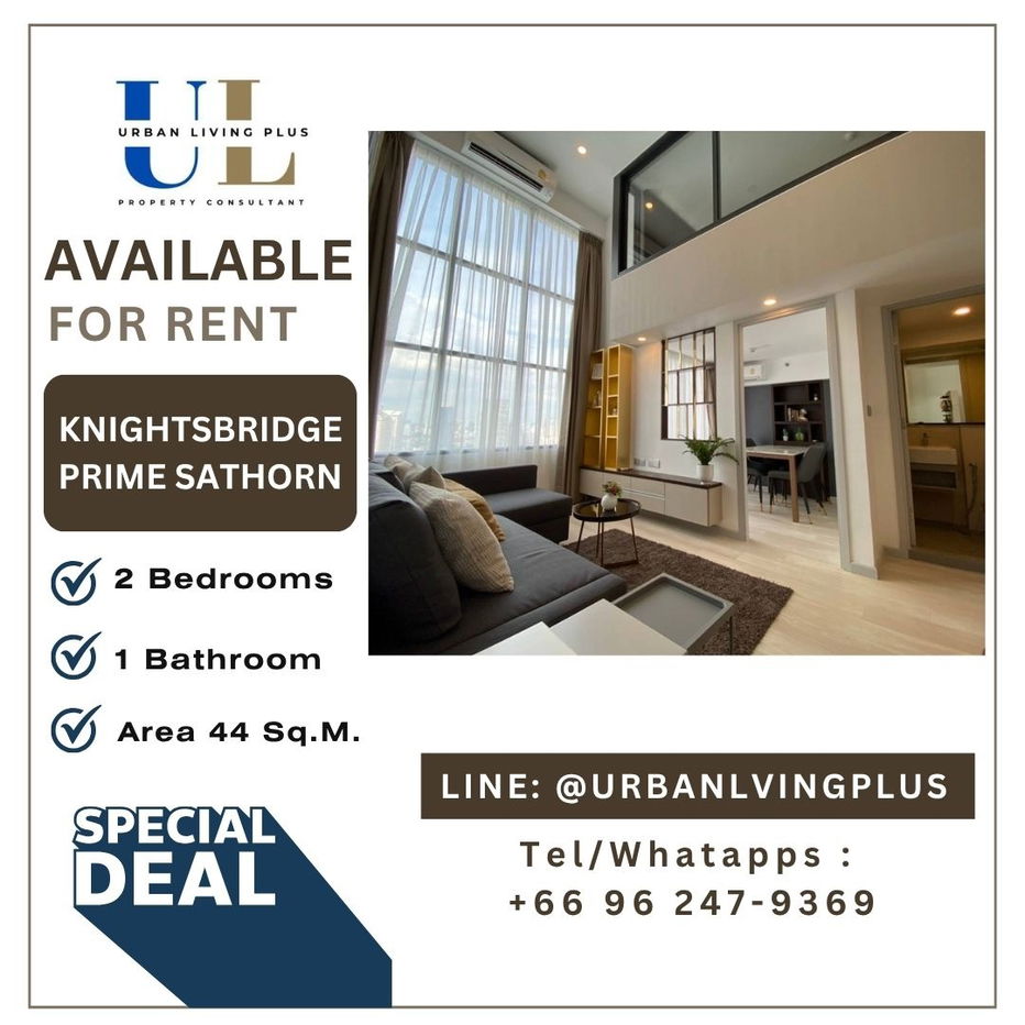 ( UL2501052 ) ✨Tel/Line 096-2479369✨For Rent Knightsbridge Prime Sathorn 1 Bedroom 1 Bathroom, 44 Sq.M. Special price 💥💥