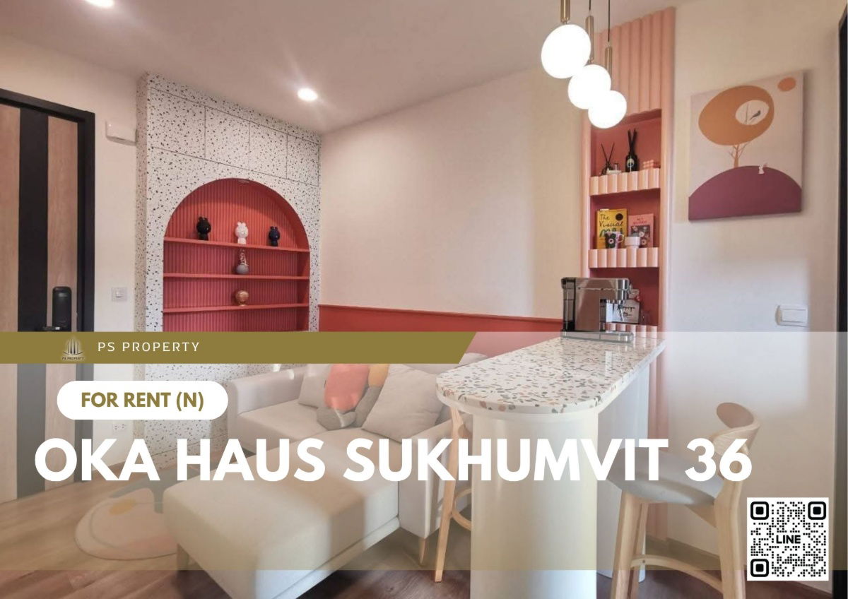 For rent ✨ OKA HAUS Sukhumvit 36 ​​✨ Beautiful room, fully furnished, appliances, near BTS Thonglor