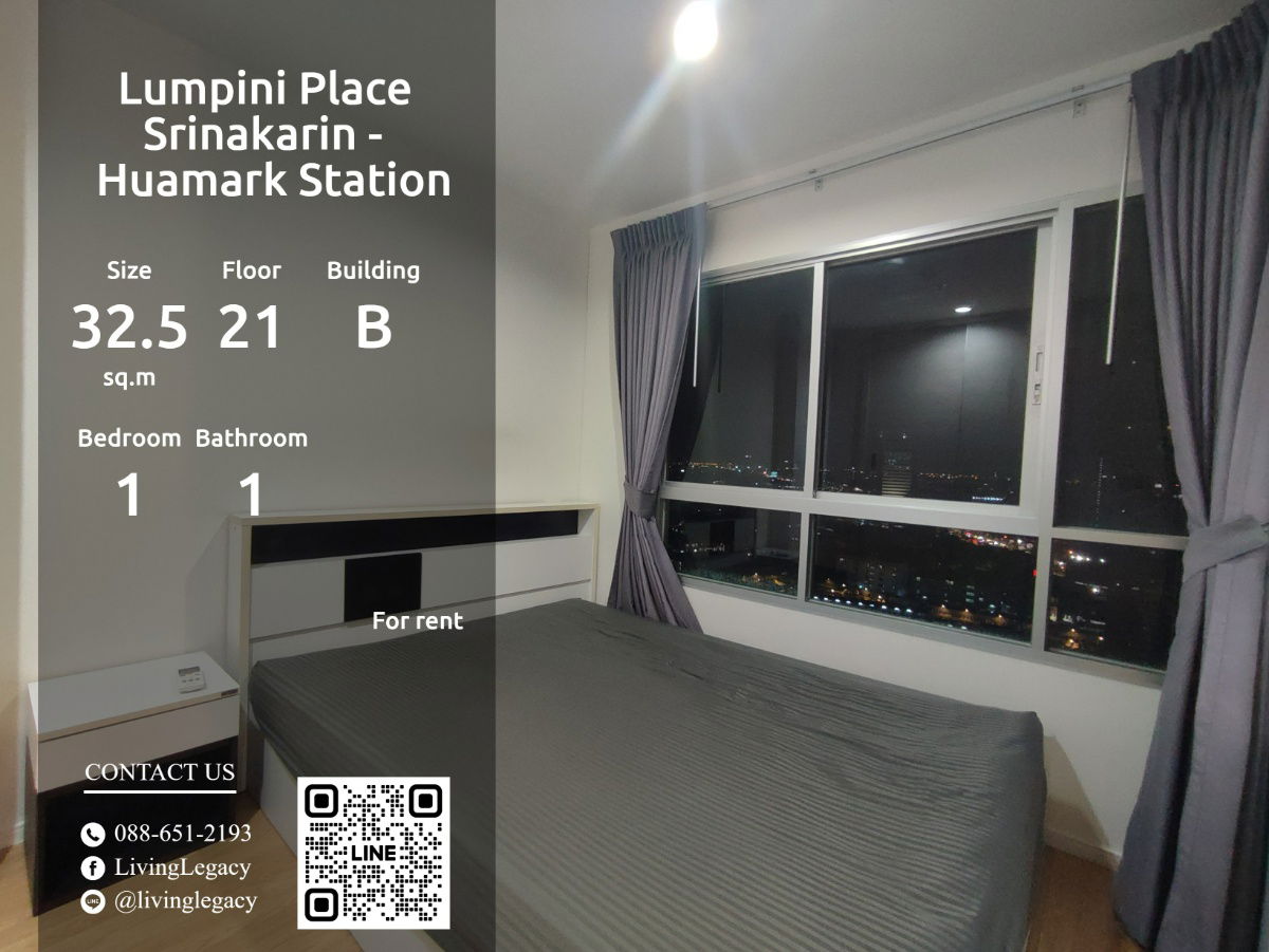 LRZZ4UDL Condo For Rent Lumpini Place Srinakarin - Huamark Station 32.5 Sq.M. Floor 21 Building B line id : @livinglegacy