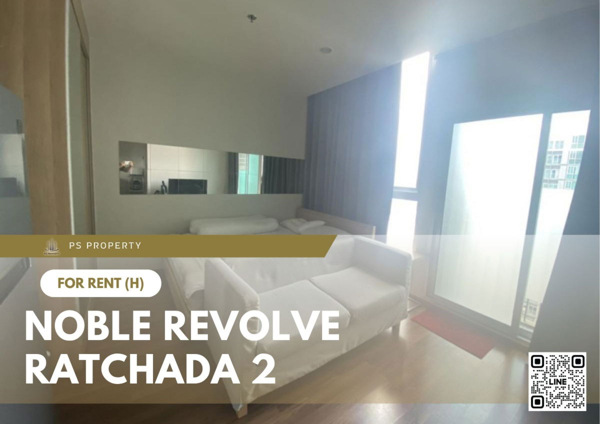 For rent ✨ Noble Revolve Ratchada 2 ✨ near MRT Cultural Center, fully furnished and equipped with appliances