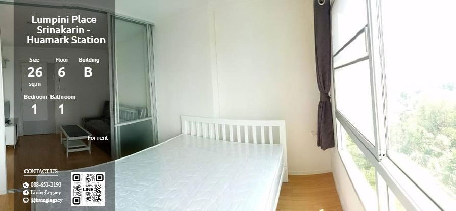 LW7K2W5O Condo For Rent Lumpini Place Srinakarin - Huamark Station 26 Sq.M. Floor 6 Building B line id : @livinglegacy