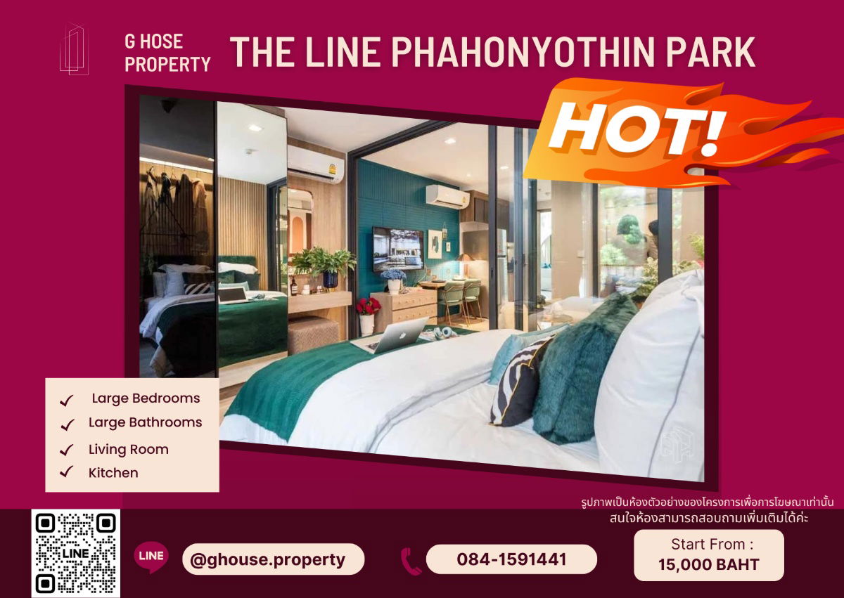 🧚‍♀️For Rent 🌞 : The Line Phahonyothin Park  next to Ha Yeak Lad Prao BTS. Need more information, please contact via Line ID : @ghouse.property