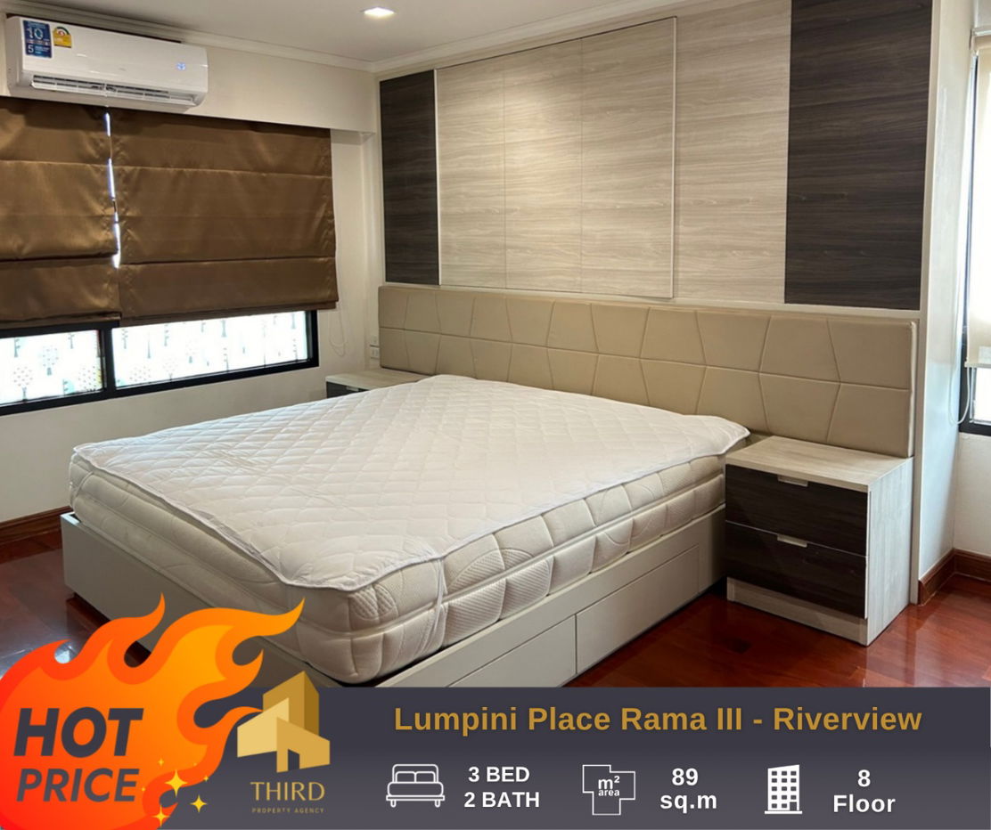 For rent 🔥 Lumpini Place Rama III - Riverview 🔥 Type 3 Bedroom , Fully furniture. , ready to move in //Ask more info LineID:@thirdproperty