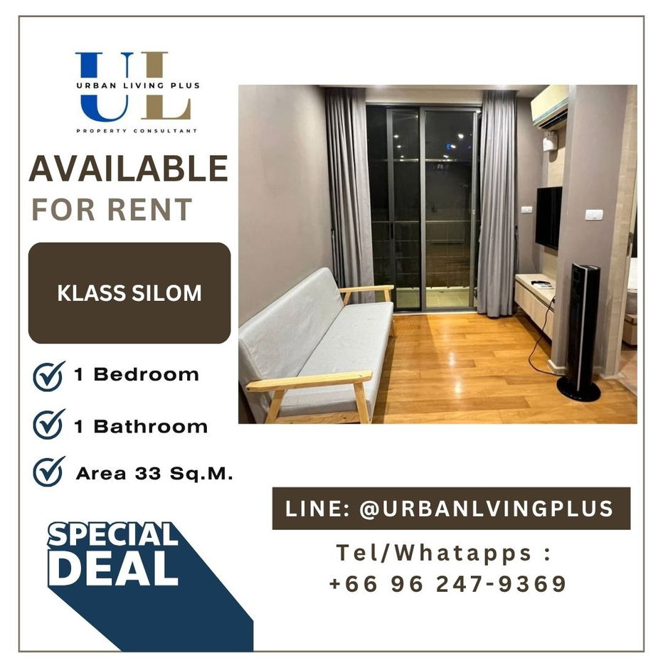 ( U2L2402152 ) Tel/Line 096-2479369, FOR RENT KLASS SILOM, 1 bedroom, 1 bathroom, Size 33 Sq.M. fully furnished, ready to move in