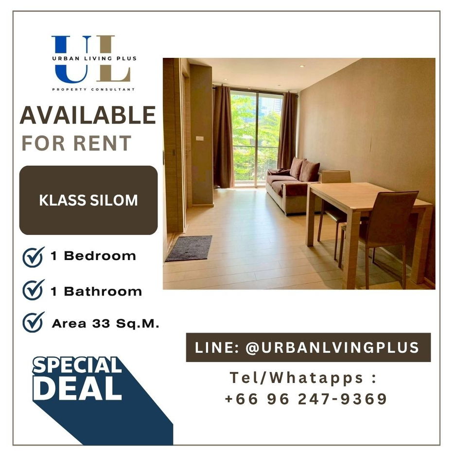 ( UL2510171 ) Tel/Line 096-2479369 / FOR RENT KLASS SILOM, 1 bedroom, 1 bathroom , 33 Sq.M. fully furnished, ready to move in