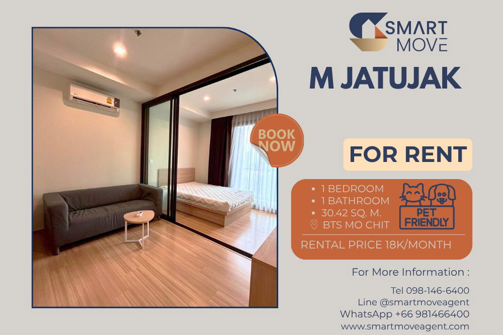 🔥 For Rent !! Pet Friendly !! high floor 11+, Good location, rare item!! 🔥 Code C20240800065...M Jatujak, 1 bed, 1 bath, furnished, ready to move in