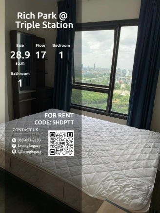 SHDPTT Condo For Rent Rich Park @ Triple Station 28.9 Sq.M. Floor 17 line id : @livinglegacy