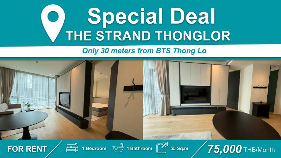 Ultra Luxury Condo for Rent at THE STRAND THONGLOR, 1-BR Ready to Move In, Near 🚆 BTS Thonglor