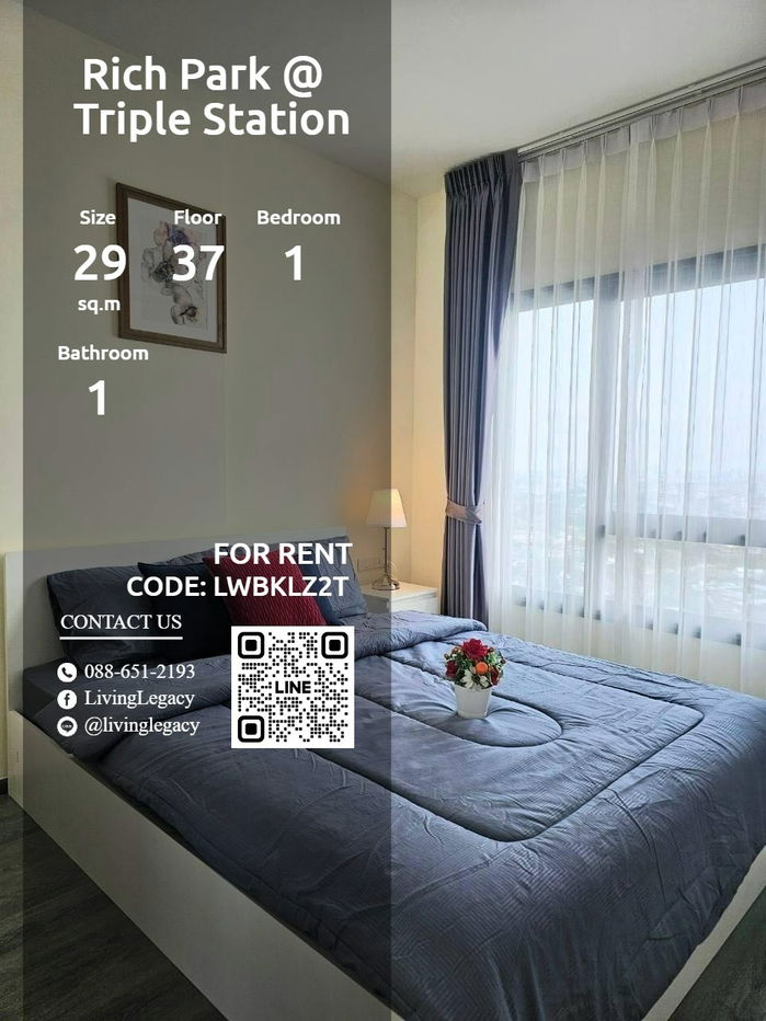 LWBKLZ2T Condo For Rent Rich Park @ Triple Station 29 Sq.M. Floor 37 line id : @livinglegacy