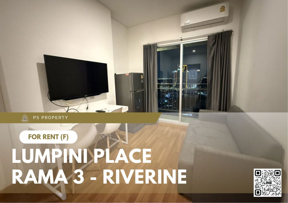 For rent 📍 Lumpini Place Rama 3 - Riverine 📍 Fully furnished and equipped, near BTS Surasak