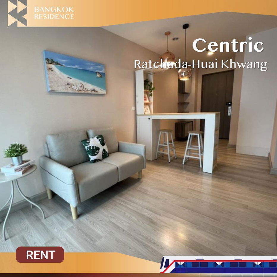 Centric Ratchada-Huai Khwang 🛋️ Beautifully Decorated, Fully Furnished ⭐ Near MRT Huai Khwang