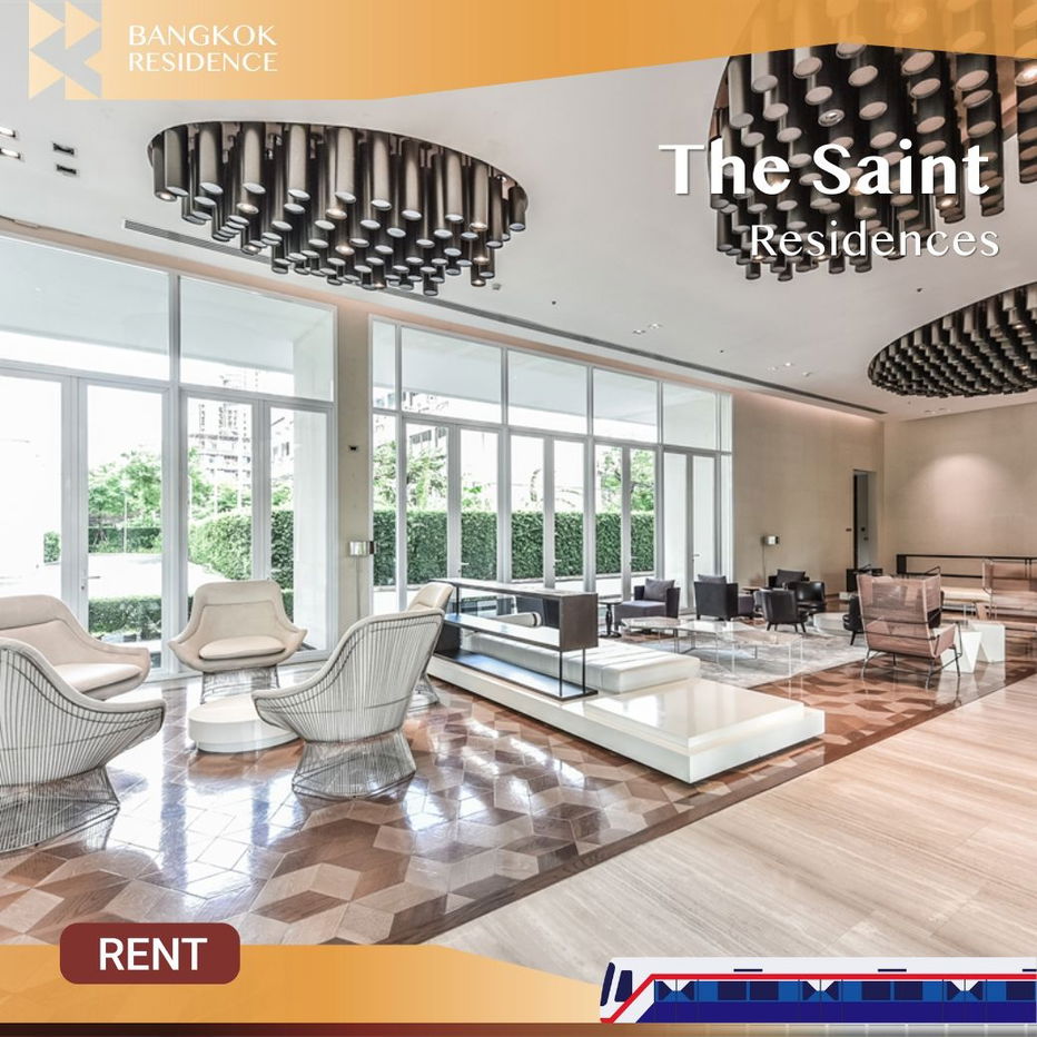 The Saint Residences 💖 လှပပြီး ပရိဘောဂအပြည့်အစုံ ပြင်ဆင်ပြီး ငှားရန်ရှိသည် 🛋️ Lat Phrao လမ်းဆုံနှင့် MRT Phahonyothin အနီး၊