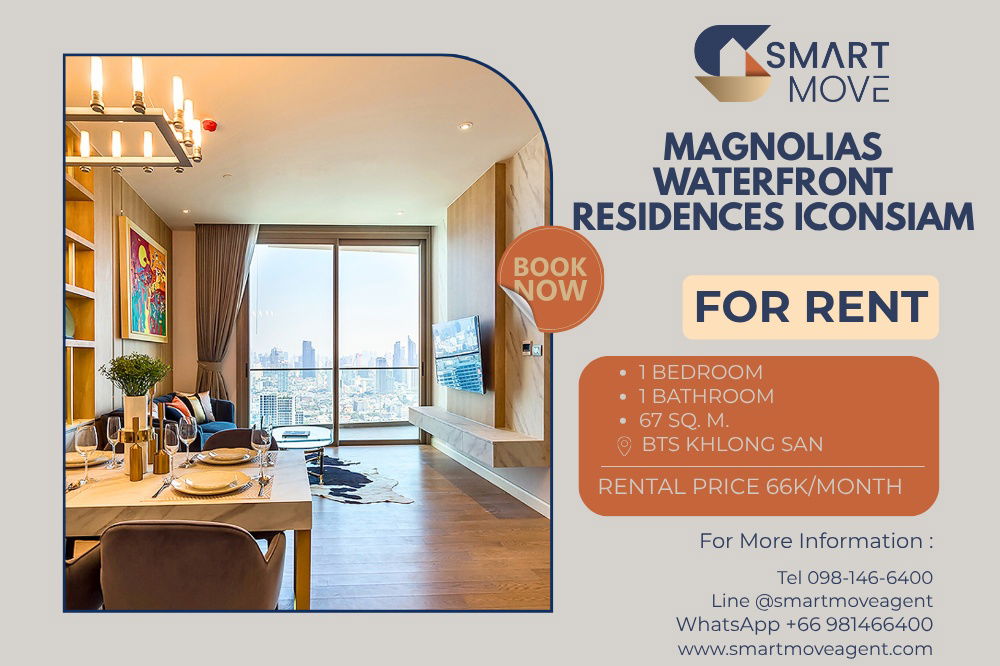 Rent !! high floor 30+, River View! Code C20251000081...Magnolias Waterfront Residences Iconsiam, 1 bed, 1 bath, furnished, ready to move in 📣📣