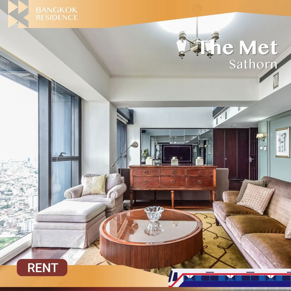 The Met Sathorn 💎 Exquisitely fully furnished high-end residence, A rare opportunity for a truly elevated lifestyle 💎