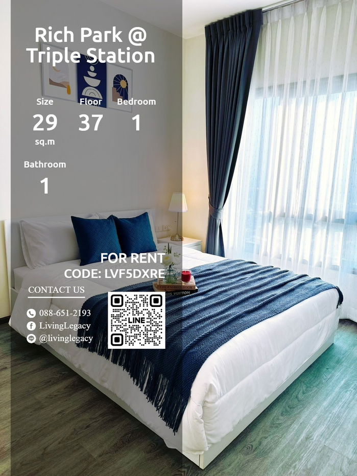 LVF5DXRE Condo For Rent Rich Park @ Triple Station 29 Sq.M. Floor 37 line id : @livinglegacy