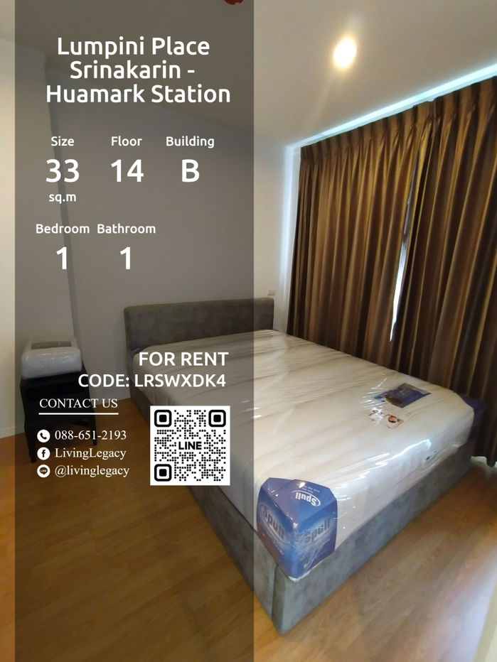 LRSWXDK4 Condo For Rent Lumpini Place Srinakarin - Huamark Station 33 Sq.M. Floor 14 Building B line id : @livinglegacy
