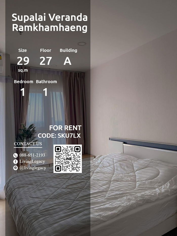 SKU7LX Condo For Rent Supalai Veranda Ramkhamhaeng 29 Sq.M. Floor 27 Building A line id : @livinglegacy