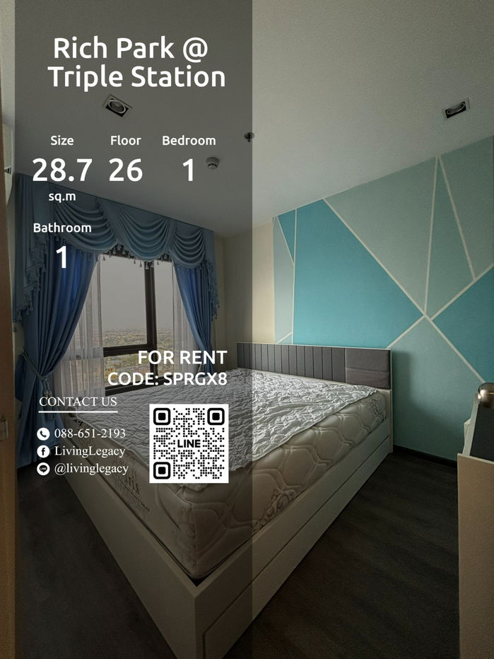 SPRGX8 Condo For Rent Rich Park @ Triple Station 28.7 Sq.M. Floor 26 line id : @livinglegacy