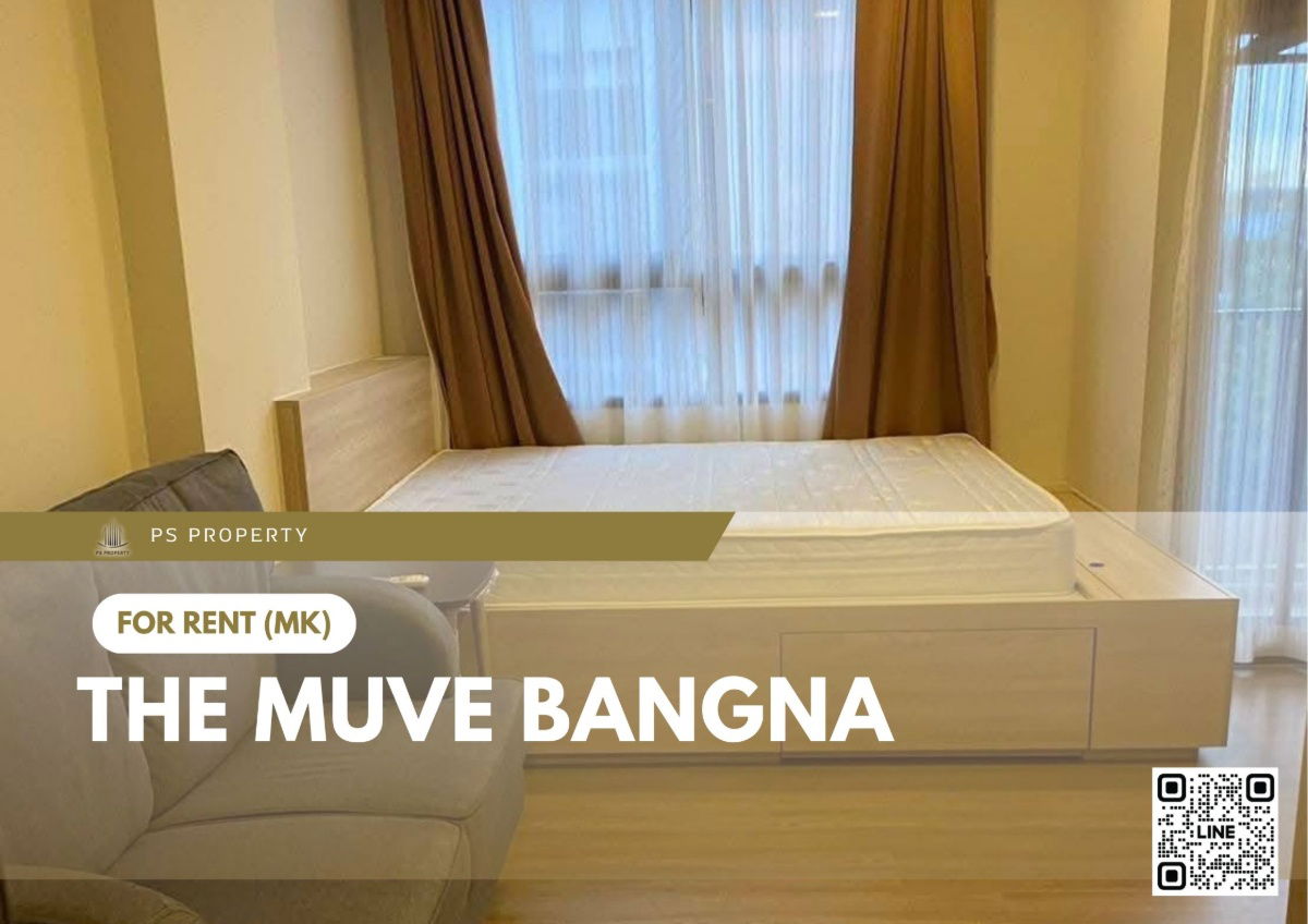 For rent ✨ THE MUVE Bangna ✨ Fully furnished and equipped, near BTS Sri Eiam