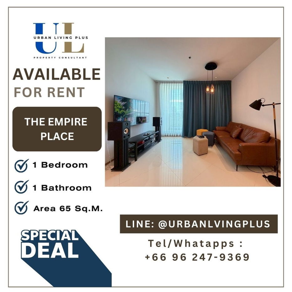 ( UL2512012 ) Tel/Line 096-2479369 ,  FOR RENT THE EMPIRE PLACE, 1 bedroom 1 bathroom 65 Sq.M. High floor, Ready to move in✨