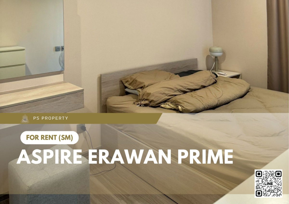 For rent 📍 Aspire Erawan Prime 📍 Fully furnished and equipped, near BTS Erawan