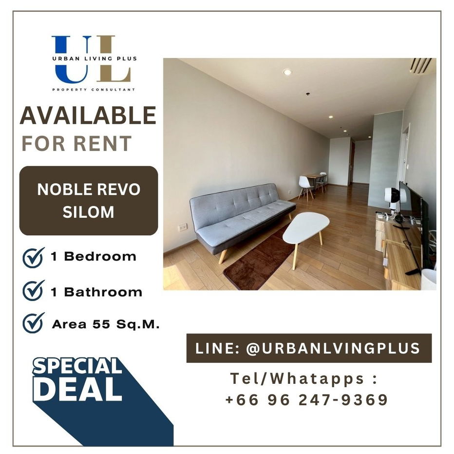 ( UL2503131 ) Rare Item! Tel/Line 096-2479369 , FOR RENT NOBLE REVO SILOM 1 Bedroom 1 Bathroom 55 Sq.M. Ready to move in✨