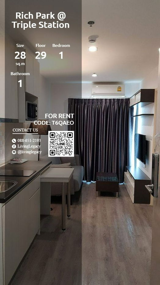 T6QAEO Condo For Rent Rich Park @ Triple Station 28 Sq.M. Floor 29 line id : @livinglegacy