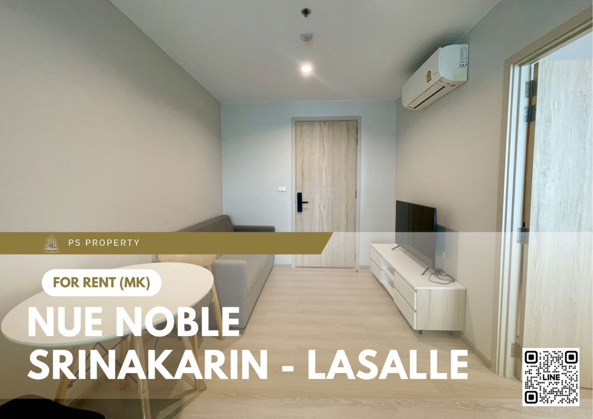 For rent 🔥 Nue Noble Srinakarin - Lasalle 🔥 near MRT Sri Lasalle, fully furnished and equipped with appliances.