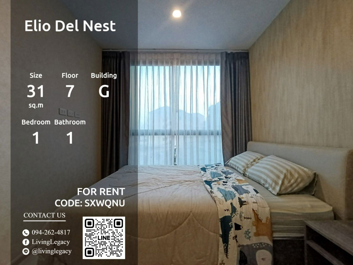 SXWQNU Condo For Rent Elio Del Nest 31 Sq.M. Floor 7 Building G line id : @livinglegacy