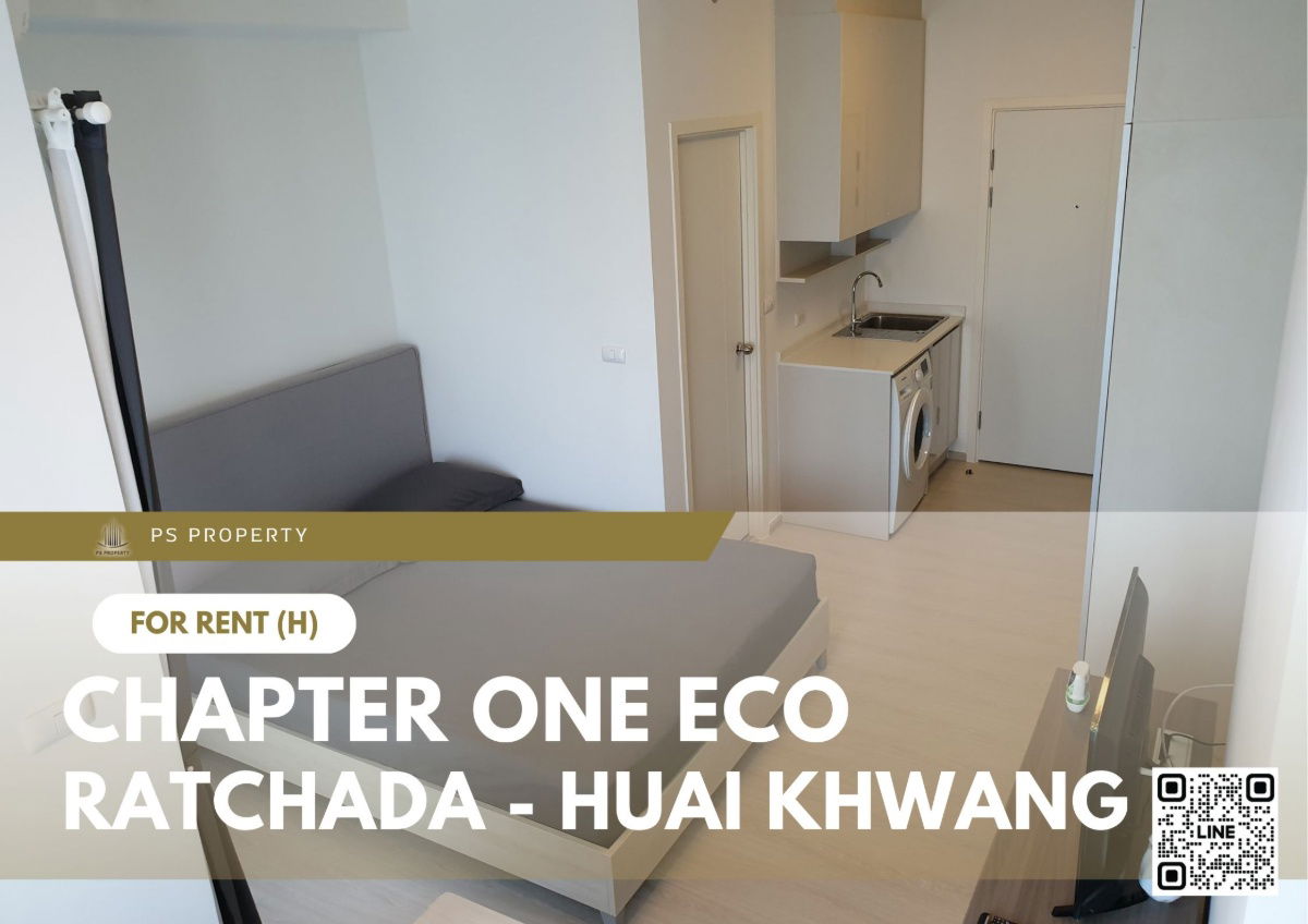 For Rent ✨ Chapter One Eco Ratchada - Huai Khwang ✨ Fully furnished with appliances. Near MRT Huai Khwang.