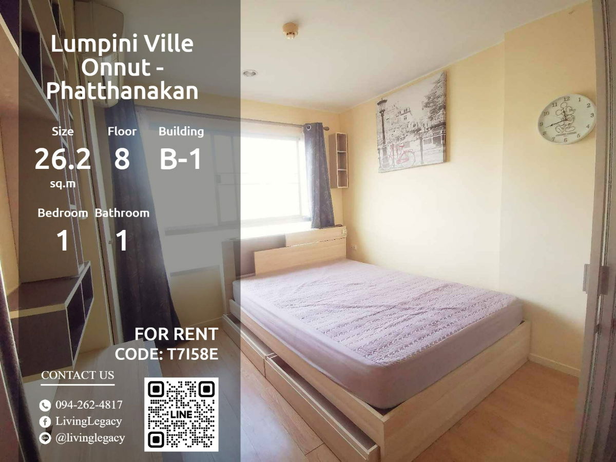 T7I58E Condo For Rent Lumpini Ville Onnut - Phatthanakan 26.23 Sq.M. Floor 8 Building B-1 line id : @livinglegacy