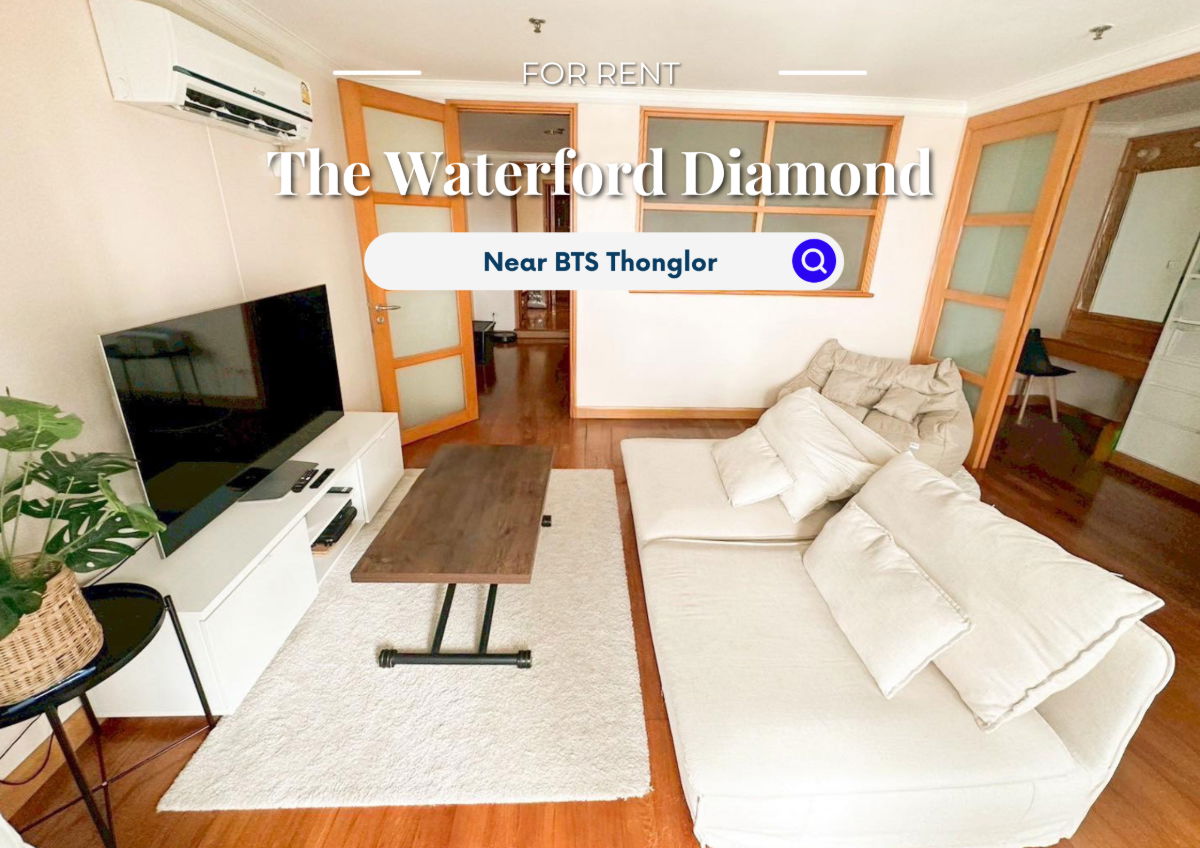 The Waterford Diamond | Price 35,000 THB | Beautiful room, great location, fully furnished, ready to move in.