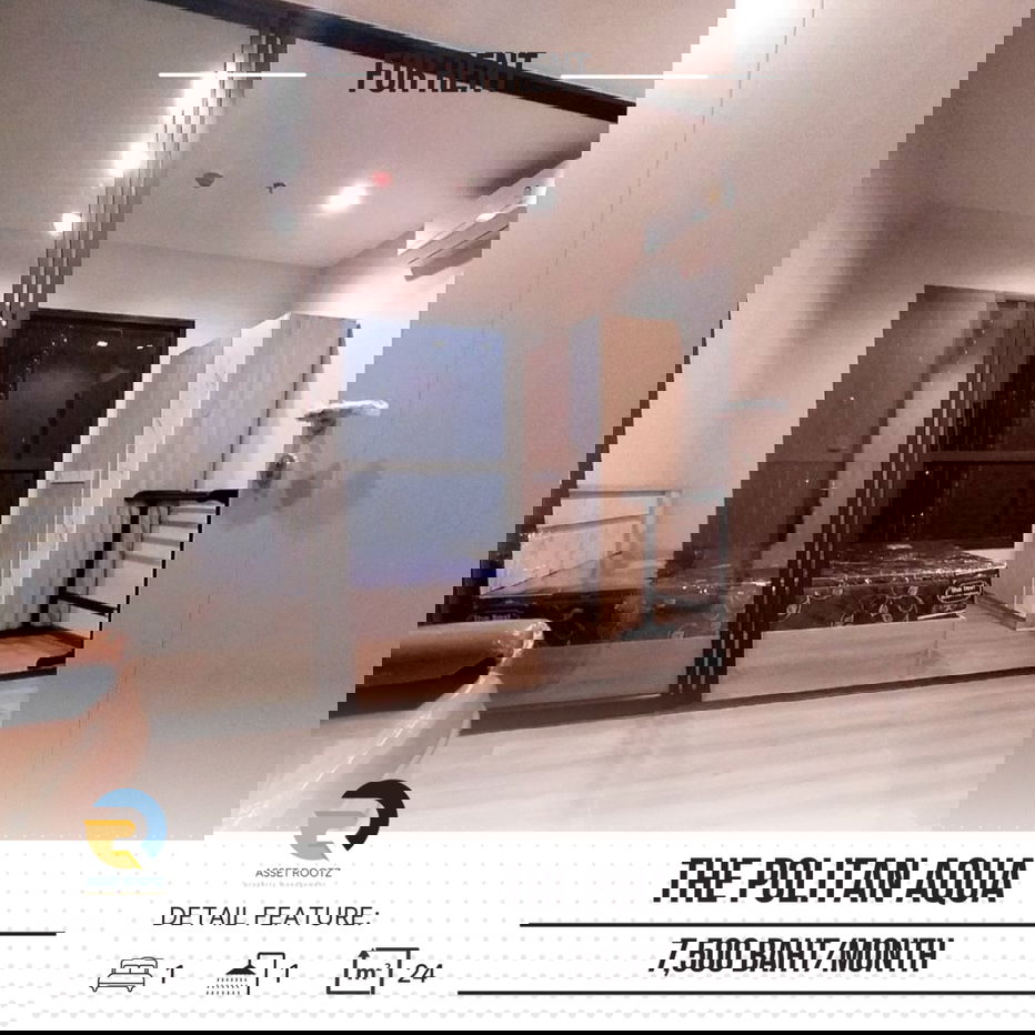 For Rent   ✨ The Politan Aqua  ✨Fully furniture , ready to move in //Ask more info  LineID:@assetrootz